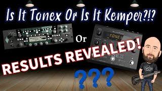 TONEX vs KEMPER Blind Test | RESULTS REVEALED!