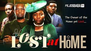 Lost at Home – A Powerful Nigerian Christian Movie on Family & Faith (2025)