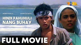 Hindi Pahuhuli Nang Buhay FULL MOVIE HD | Robin Padilla, Dawn Zulueta, Johnny Delgado, Mark Gil