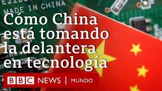 Cómo China está tomando la delantera tecnológica a nivel global | BBC Mundo