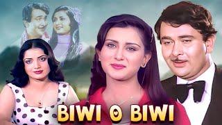 Biwi O Biwi Full Hindi Movie (4K) Randhir Kapoor & Poonam Dhillon | Sanjeev Kumar | Bollywood Movie