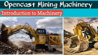 Mining Machinery | Introduction to Opencast mining machinery | Basic Lecture | In Hindi |