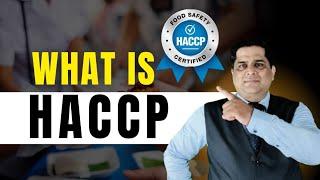 What is haccp | haccp training | complete knowledge of haccp for food safety management