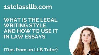 What Is the Legal Writing Style And How To Use It In Law Essays