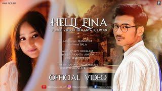 Helli Eina || Bala & Wangthoi || Nancy Khuman || Official Music Video Release 2022