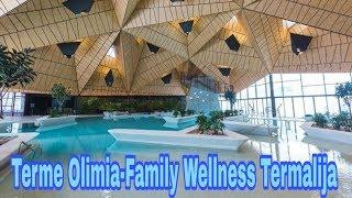 Terme Olimia 2020-Family Wellness Termalija| Filipina Life in Slovenia