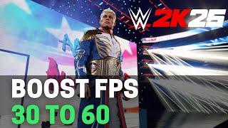 BEST PC Settings for WWE 2K25 (Maximize FPS & Visibility)