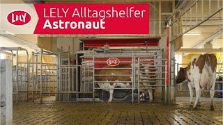 LELY Alltagshelfer – Astronaut