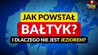 Jak powstało MORZE BAŁTYCKIE? ◀ Historia Bałtyku