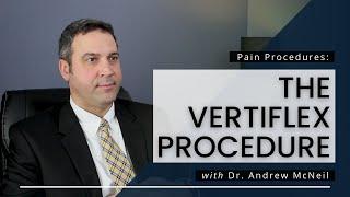 The Vertiflex Procedure: What You Should Know