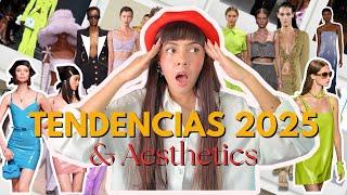 TENDENCIAS 2025: Aesthetics & las mejores Fashion trends