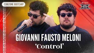 Giovanni Fausto Meloni | ‘Control’ | Esibizione Bootcamp | X Factor 2024