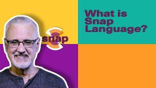 What is Snap Language?