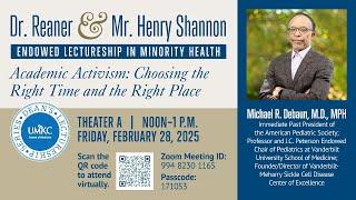 2025 Dr. Reaner & Mr. Henry Shannon Lectureship in Minority Health