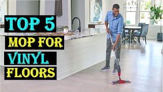 Top 5 Best Mop For Vinyl Floors in 2024 - Best Mop for Vinyl Floors Reviews