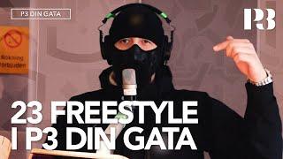 23 - Freestyle i P3 Din Gata