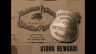 Pinkerton's National Detective Agency Documentary