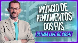 ANÚNCIO DO RENDIMENTO DOS FIIS - Dezembro/2024 | Professor Baroni #fundosimobiliarios