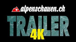 ALPENSCHAUEN.CH - Der Kanaltrailer / Channel Trailer 2020 - 4K Video