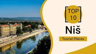 Top 10 Best Tourist Places to Visit in Nis | Serbia - English