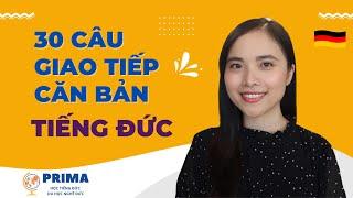 30 CÂU GIAO TIẾP TIẾNG ĐỨC BẠN CẦN BIẾT I Alltagsdeutsch I A1-B1