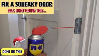 How to fix squeaky door