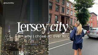 Why I chose to live in Jersey City instead of New York City