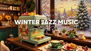 Winter Jazz Living & Coffee - November Jazz Playlist in Morning & Bossa Nova for Cafe, Relax, Study