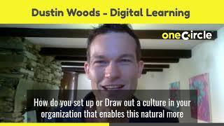 Digital Learning and Development Consultant: Dustin Woods on One Circle Private