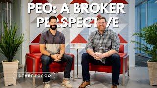 Ep. 1 - PEO from a broker's perspective (Austin January)