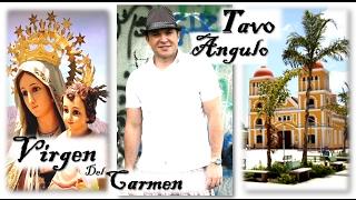 "Virgen del Carmen" | Tavo Angulo | (Álbum - Pentagrama de Colores)