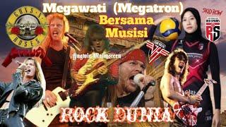 Rocker Dunia! Dan Megawati ( Redspark ) ?? Mega Bersama Musisi Rock Dunia?