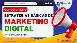  Curso Gratis: Estrategias Clave de Marketing Digital para Principiantes 