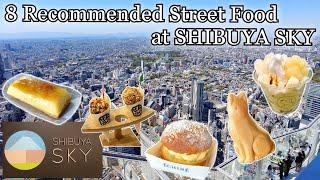 Shibuya SKY! The best travel spot in Tokyo! and street food at Shibuya Scramble Square!