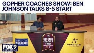 Gopher Coaches Show: Ben Johnson talks 8-5 start, Big Ten play ramping up