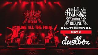 【REDLINE ALL THE FINAL】DAY2 dustbox - Still Believing / Here Comes A Miracle -