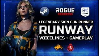 WOW! LEGENDARY GUN RUNNER RUNWAY GAMEPLAY + VOICELINES - ROGUE COMPANY