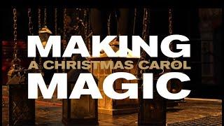 Making A Christmas Carol Magic | Starring Christopher Eccleston