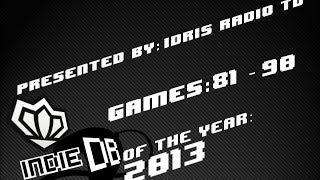 Top 100 : Indie of the Year 2013 on IndieDB : 81 - 90