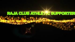 Introduction Raja Club Athlétic Supporters [HD]