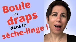 Stop aux draps en boule dans le sèche-linge ou la machine à laver !!!