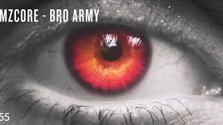 Remzcore - Bro Army