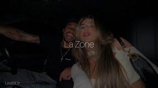 La Zone -L2B (Sped Up)