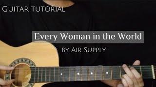 Every Woman in the World - Air Supply (Easy Guitar tutorial)