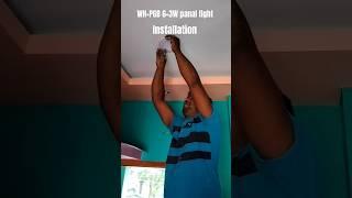 WH+PGB 6+3W Panal light installation #shots #SUJAN ELECTRIC