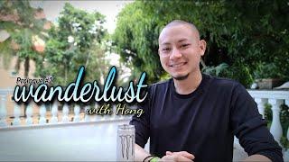 Wanderlust with Hong / Introduction (March 2021)