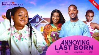 ANNOYING LAST BORN (New Movie) Ebube Obi, Faith Duke, Victory Michael 2024 Nollywood Movie