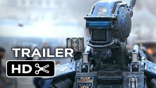 Chappie Official Trailer #1 (2015) - Hugh Jackman, Sigourney Weaver Robot Movie HD