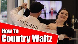 COUNTRY WALTZ DANCE LESSON - Learn how to waltz tutorial