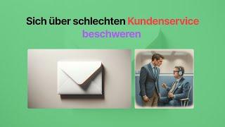 Sich über schlechten Kundenservice beschweren  | Beschwerde schreiben